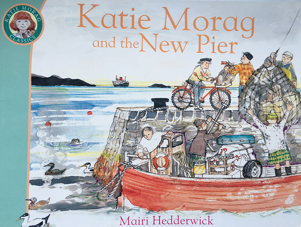 Katie Morag and the New Pier.