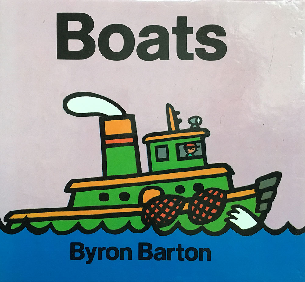 Boats by Byron Barton.